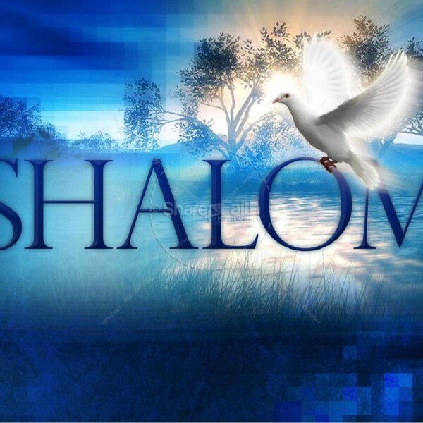 Shalom (Peace)